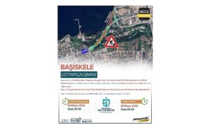 D-130 Karayolu trafik akışına kapatılacak