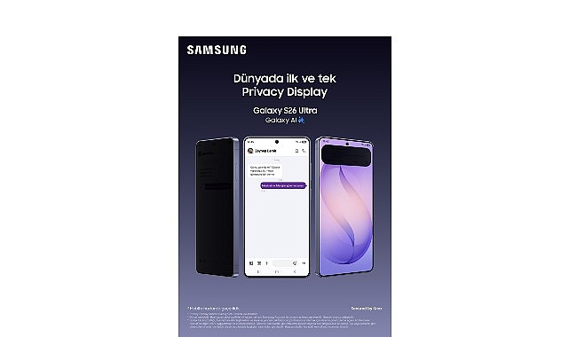 Galaxy S26 Ultra ile “Kişisel Alan” yeniden tanımlanıyor