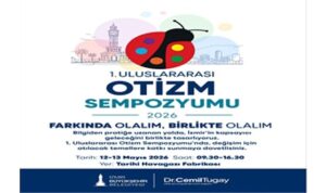 İzmir Uluslararası Otizm Sempozyumu’na ev sahipliği yapıyor