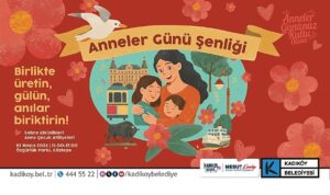 Kadıköy’de Anneler Günü Şenliği