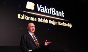 VakıfBank’tan Rekor Finansman  1,5 Milyar Euro Değerinde   Kalkınma Odaklı Değer Bankacılığı Finansmanı