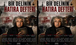 “Bir Delinin Hatıra Defteri” Filmi Basın Lansmanı gerçekleşiyor