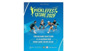 Çeşme’de Pickleball heyecanı: Uluslararası turnuva ve festival peş peşe