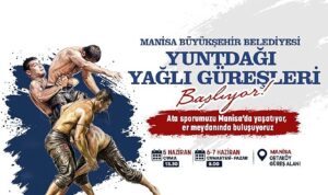 Manisa, Yuntdağı Yağlı Güreşleri’nde Pehlivanları Ağırlayacak