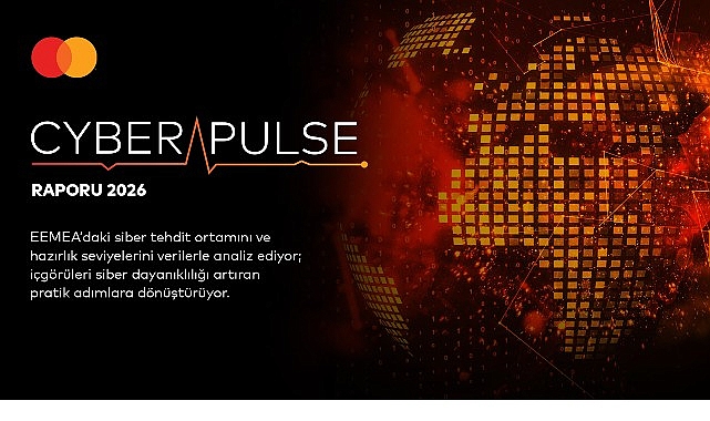Mastercard Cyber Pulse Raporu, güçlü siber dayanıklılığın ekonomik sürekliliği nasıl desteklediğini ortaya koyuyor