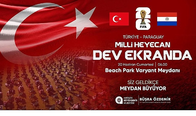 Milli maç heyecanı Varyant Meydanı’nda yaşanacak
