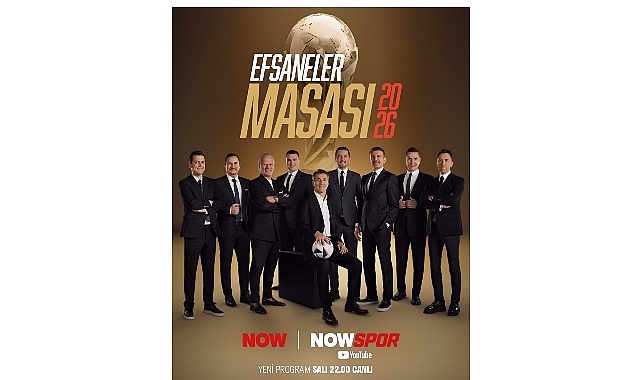 Now Spor, Dünya Kupası Heyecanını “Efsaneler Masası” ile Ekrana Taşıyor