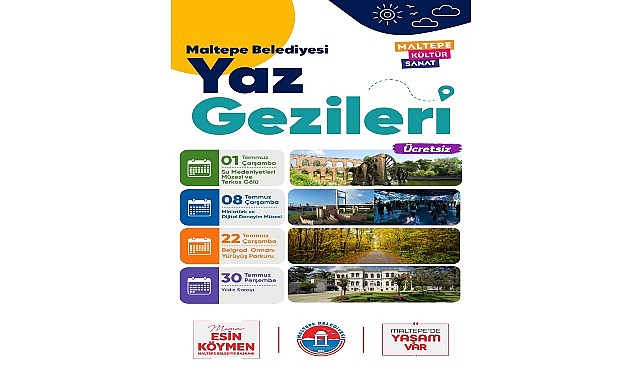 Yaz Gezileri’nin temmuz ayı programı başlıyor