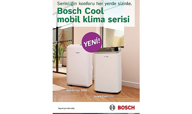 Bosch Home Comfort Group, Yeni “Cool” Mobil Klima Serisiyle Yaz Sezonunu Eksiksiz Karşılıyor