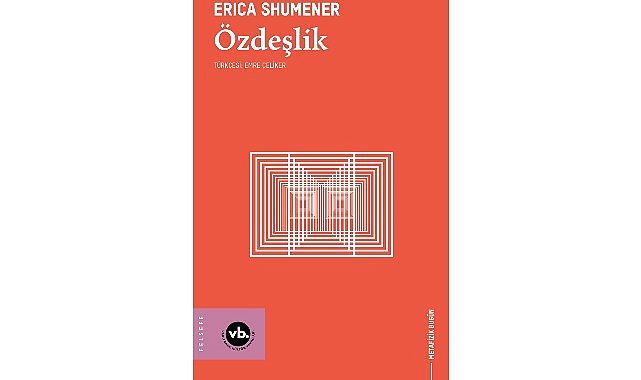 Metafiziğin temel sorularına yeni bir rehber: “Özdeşlik”