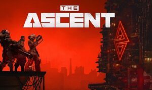 Neon Giant ‘The Ascent’in 5. Yıl Dönümünde Oyunun Yol Haritasını Açıkladı
